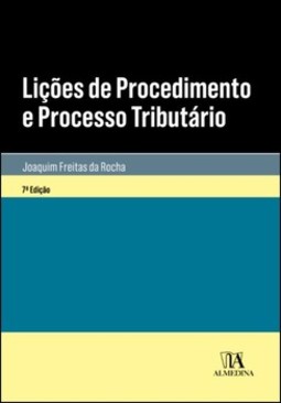 Lições de procedimento e processo tributário