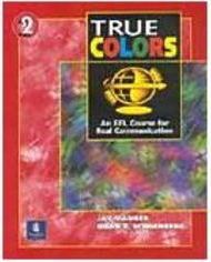 True Colors: An EFL Course for Real Communication - 2 - IMPORTADO