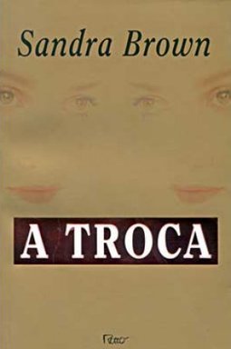 A Troca