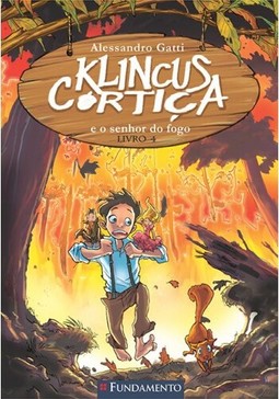 Klincus Cortiça 04 - E O Senhor Do Fogo