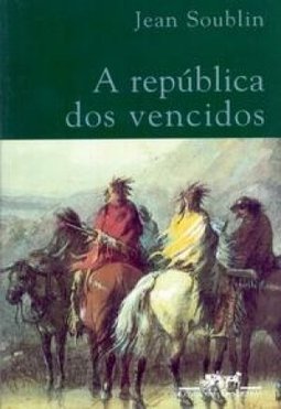 A República dos Vencidos