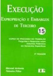 Curso de Processo do Trabalho: Execução - 15