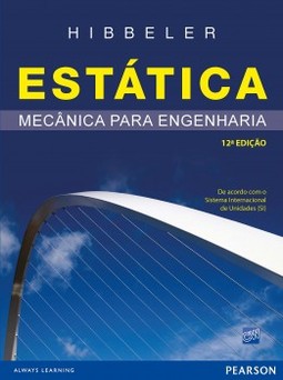 Estática: Mecânica para engenharia