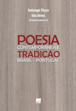 Poesia contemporânea e tradição Brasil - Portugal