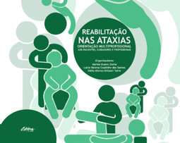 Reabilitação nas ataxias: orientação multiprofissional aos pacientes, cuidadores e profissionais