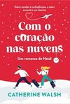 Com o coração nas nuvens: Um romance de Natal