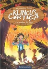 Klincus Cortiça 04 - E O Senhor Do Fogo