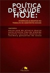 Política de saúde hoje: