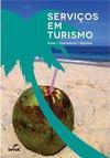 Serviços em Turismo: Guias, Operadores, Agentes