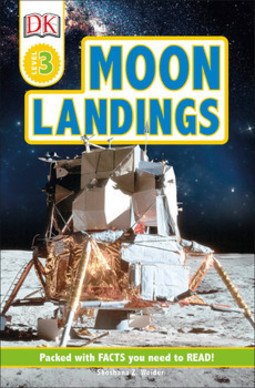 DK Readers Level 3: Moon Landings