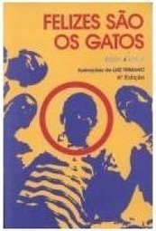 Felizes São os Gatos
