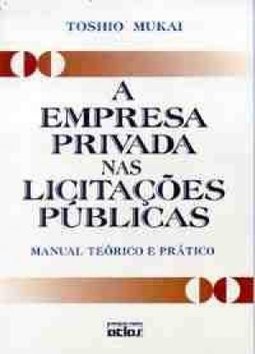 A Empresa Privada nas Licitações Públicas