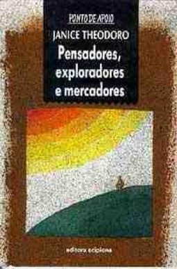 Pensadores, Exploradores e Mercadores dos Mares, Oceanos e...