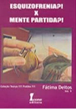 Esquizofrenia ?! X Mente Partida ?! - vol. 9