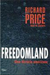 Freedomland: uma História Americana