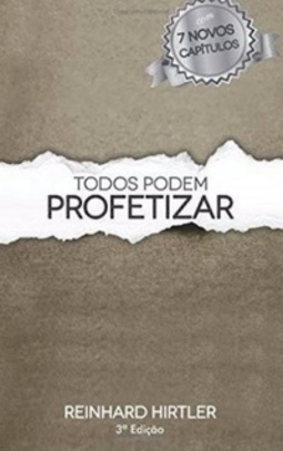 Todos podem profetizar