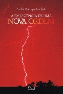 A emergência de uma nova ordem