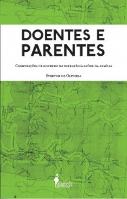 Doentes e parentes: composições de governo na estratégia saúde da família