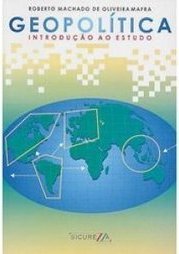 Geopolítica: Introdução ao Estudo