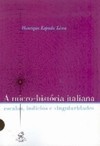 A Micro-História Italiana: Escalas, Indícios e Singularidades