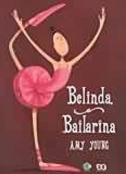Belinda, a Bailarina