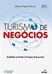 Turismo de Negócio: Qualidade na Gestão de Viagens Empresariais