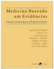 Medicina Baseada em Evidências: uma Estrutura para a Prática Clínica