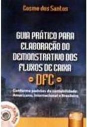 Guia Prático para Elaboração do Demonstrativo dos Fluxos de Caixa DFC