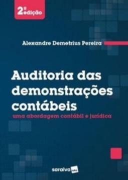 Auditoria das demonstrações contábeis: uma abordagem contábil e jurídica