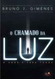 O CHAMADO DA LUZ