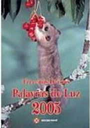 Palavras de Luz 2005: Preceitos Diários - Parede