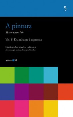 A pintura: textos essenciais: da imitação à expressão