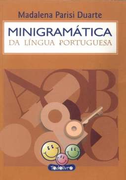 MINIGRAMÁTICA DA LÍNGUA PORTUGUESA