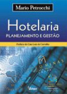 Hotelaria: Planejamento e Gestão