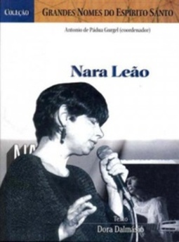 Nara Leão (Grandes Nomes do Espírito Santo)