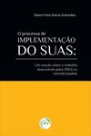 O processo de implementação do SUAS: um estudo sobre o trabalho desenvolvido pelos CRAS no noroeste paulista
