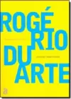 Rogerio Duarte (Colecao Encontros)