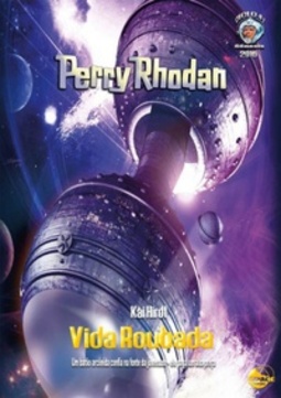 Vida Roubada (Perry Rhodan #2916)