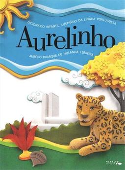 AURELINHO: DICIONARIO INFANTIL...