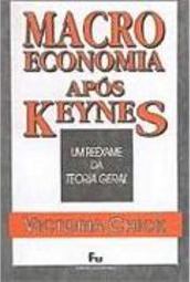 Macroeconomia Após Keynes