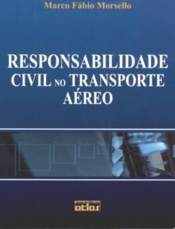 Responsabilidade Civil no Transporte Aéreo