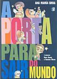 A Porta para Sair do Mundo