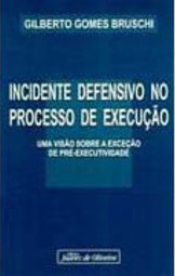 Incidente Defensivo no Processo de Execução