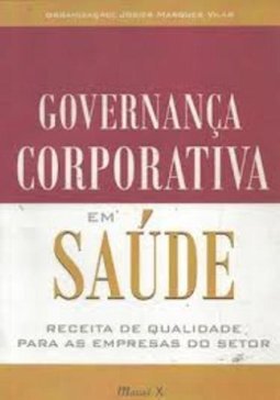 Governança Corporativa em Saúde