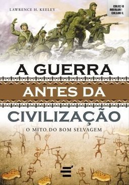A Guerra Antes Da CivilizaÇao