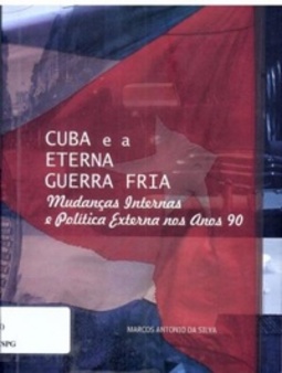 CUBA E A ETERNA GUERRA FRIA