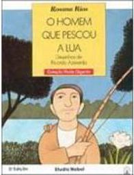 O Homem que Pescou a Lua