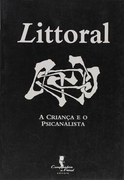Littoral: a criança e o psicanalista