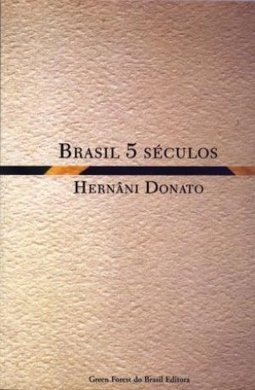 BRASIL 5 SÉCULOS