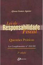 Lei de Responsabilidade Fiscal: Questões Práticas